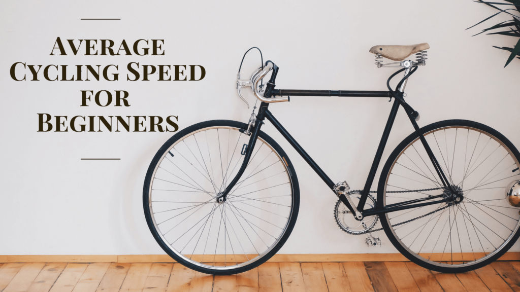 Average Cycling Speed for Beginners