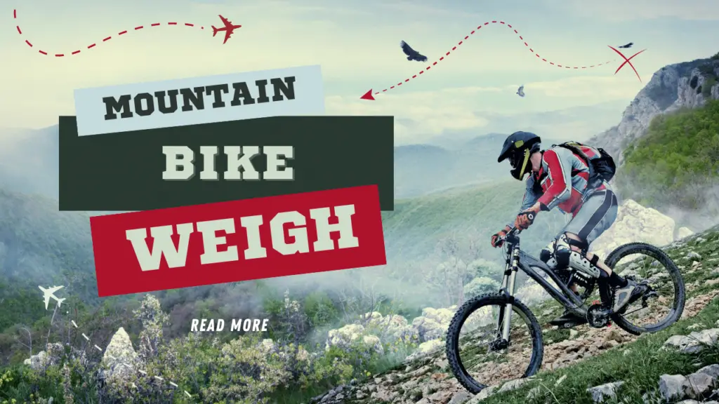 mountain bike weigh