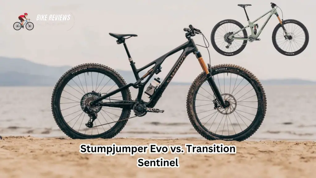 Stumpjumper Evo vs. Transition Sentinel