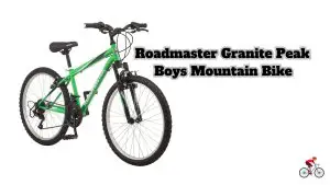Introduction to the Roadmaster Granite Peak Boys Mountain Bike
